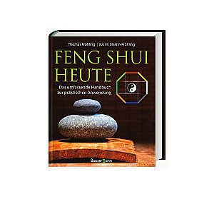 Feng Shui heute - Das umfassende Handbuch zur praktischen Anwendung (Foto: Bassermann Verlag)
